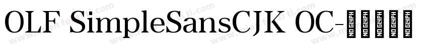 OLF SimpleSansCJK OC字体转换